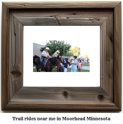 trail rides near me in Moorhead, Minnesota